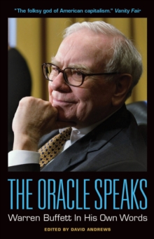 The Oracle Speaks: Warren Buffett In His Own Words, EPUB eBook The Oracle Speaks: Warren Buffett In His Own Words, EPUB eBook