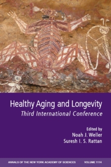 Healthy Aging and Longevity : Third International Conference, Paperback Book Healthy Aging and Longevity : Third International Conference, Paperback Book