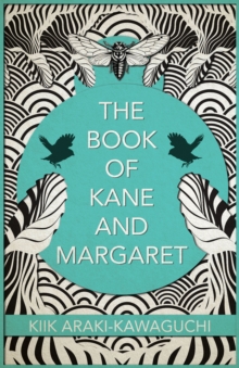 The Book of Kane and Margaret : A Novel