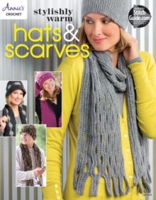 Stylishly Warm Hats & Scarves, Paperback Book Stylishly Warm Hats & Scarves, Paperback Book