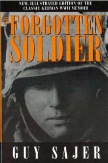 The Forgotten Soldier, Hardback Book The Forgotten Soldier, Hardback Book