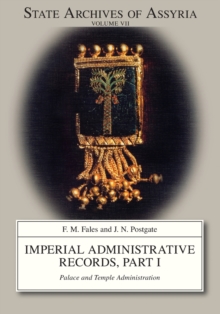 Imperial Administrative Records, part 1 : Palace and Temple Administration, Paperback / softback Book Imperial Administrative Records, part 1 : Palace and Temple Administration, Paperback / softback Book