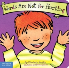 Words Are Not for Hurting Board Book