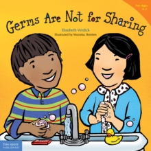 Germs are Not for Sharing, Paperback / softback Book Germs are Not for Sharing, Paperback / softback Book