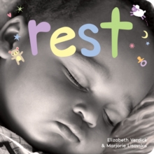Rest : A Board Book about Bedtime