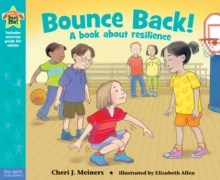 Bounce Back! : A book about resilience