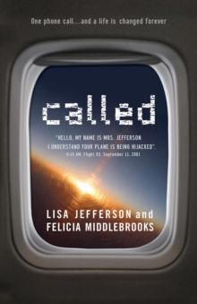 Called : "Hello, My Name is Mrs. Jefferson, I Understand Your Plane is Being Hijacked?"