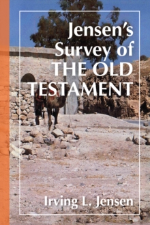 Jensen's Survey of the Old Testament