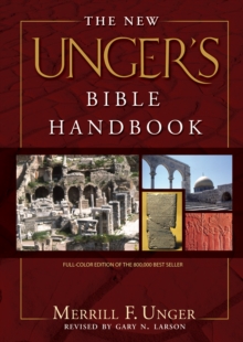 New Unger's Bible Handbook