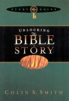 Unlocking the Bible Story Study Guide Volume 4