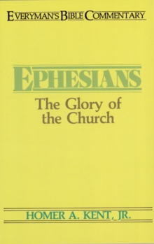 Ephesians- Everyman's Bible Commentary