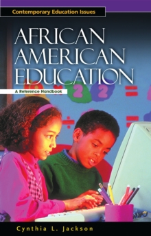 African American Education : A Reference Handbook