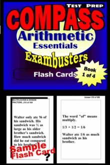 COMPASS Test Prep Arithmetic Review--Exambusters Flash Cards--Workbook 1 of 4 : Compass Exam Study Guide