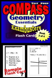 COMPASS Test Prep Geometry Review--Exambusters Flash Cards--Workbook 3 of 4 : Compass Exam Study Guide