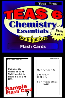 TEAS 6 Test Prep Chemistry Review--Exambusters Flash Cards--Workbook 4 of 5 : TEAS 6 Exam Study Guide