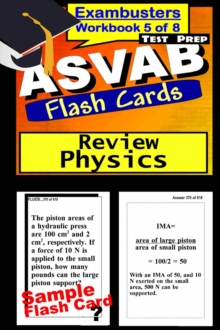 ASVAB Test Prep Physics Review--Exambusters Flash Cards--Workbook 5 of 8 : ASVAB Exam Study Guide