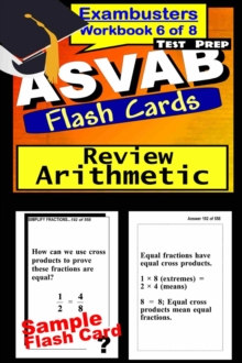 ASVAB Test Prep Arithmetic Review--Exambusters Flash Cards--Workbook 6 of 8 : ASVAB Exam Study Guide