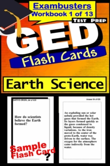 GED Test Prep Earth Science Review--Exambusters Flash Cards--Workbook 1 of 13 : GED Exam Study Guide