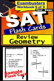 SAT Test Prep Geometry Review--Exambusters Flash Cards--Workbook 9 of 9 : SAT Exam Study Guide