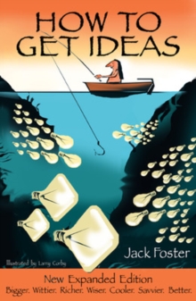How to Get Ideas, 2/e, Paperback / softback Book How to Get Ideas, 2/e, Paperback / softback Book