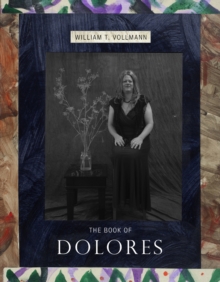 The Book Of Dolores, Hardback Book The Book Of Dolores, Hardback Book