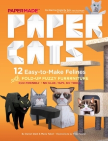 Paper Cats : 12 Easy-to-Make Cats, Paperback / softback Book Paper Cats : 12 Easy-to-Make Cats, Paperback / softback Book