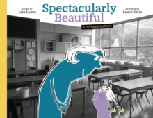 Spectacularly Beautiful : A Refugee's Story, Hardback Book Spectacularly Beautiful : A Refugee's Story, Hardback Book