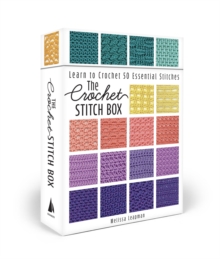 The Crochet Stitch Box : Learn to Crochet 50 Essential StitchesIncludes How-To Booklet and Card Deck!