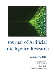 Journal of Artificial Intelligence Research Volume 47