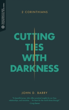 Cutting Ties with Darkness