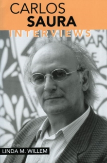 Carlos Saura : Interviews