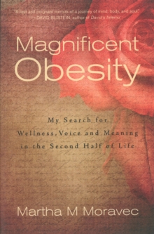 Magnificent Obesity, Paperback / softback Book Magnificent Obesity, Paperback / softback Book