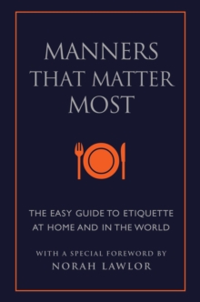 Manners That Matter Most