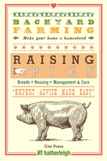 Backyard Farming: Raising Pigs