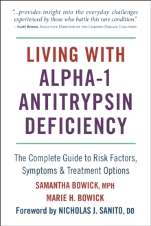 Living with Alpha-1 Antitrypsin Deficiency (A1AD)