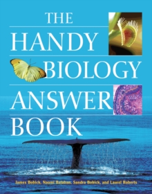 The Handy Biology Answer Book