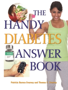 The Handy Diabetes Answer Book, Paperback / softback Book The Handy Diabetes Answer Book, Paperback / softback Book