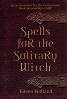 Spells for the Solitary Witch, Paperback Book Spells for the Solitary Witch, Paperback Book
