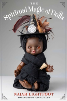Red Wheel/Weiser The Spiritual Magic Of Dolls