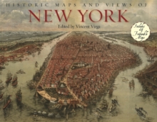 Historic Maps And Views Of New York, Paperback / softback Book Historic Maps And Views Of New York, Paperback / softback Book