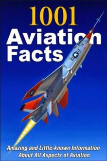 1001 AVIATION FACTS, Paperback Book 1001 AVIATION FACTS, Paperback Book