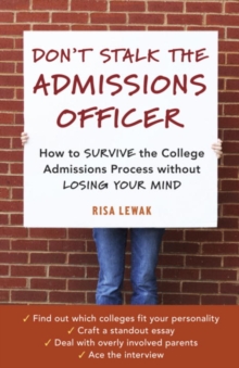 Don't Stalk the Admissions Officer