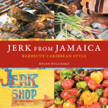 Jerk from Jamaica : Barbecue Caribbean Style [A Cookbook]