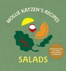 Mollie Katzen's Recipes Salads, Hardback Book Mollie Katzen's Recipes Salads, Hardback Book