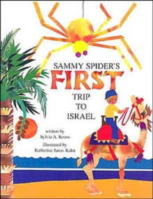 Sammy Spider's First Trip to Israel, Paperback / softback Book Sammy Spider's First Trip to Israel, Paperback / softback Book