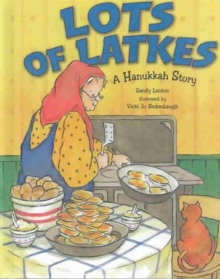 Lots of Latkes : A Hanukkah Story, Hardback Book Lots of Latkes : A Hanukkah Story, Hardback Book