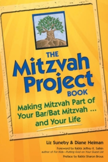 Mitzvah Project Book : Making Mitzvah Part of Your Bar/Bat Mitzvah...and Your Life