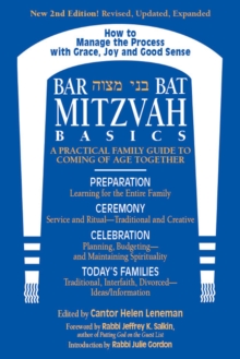 Bar/Bat Mitzvah Basics : A practical Family Guide to Comig of Age Together