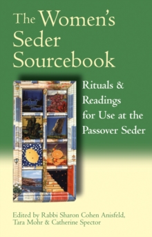 The Women's Seder Sourcebook e-book : Rituals and Readings for Use at the Passover Seder