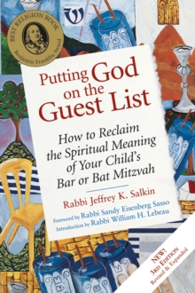 Putting God on the Guest List : How to Reclaim the Spiritual meaning of Your Childs Bar or Bat Mitzvah